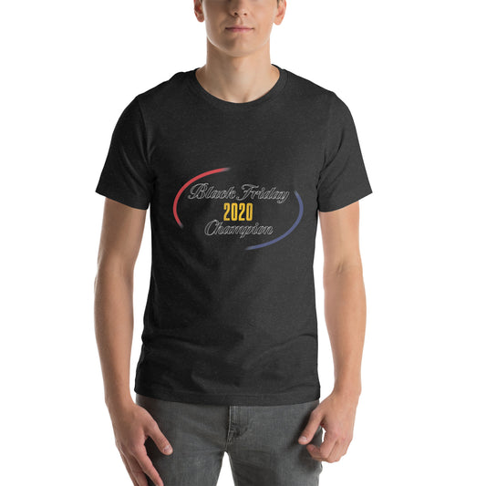 2020 BLACK FRIDAY CHAMPION Unisex T-Shirt